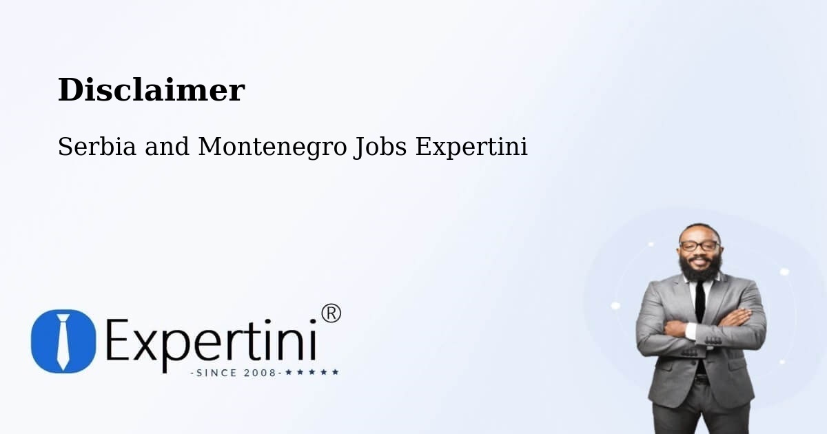 Disclaimer – Ridgetown - Serbia and Montenegro Jobs Expertini