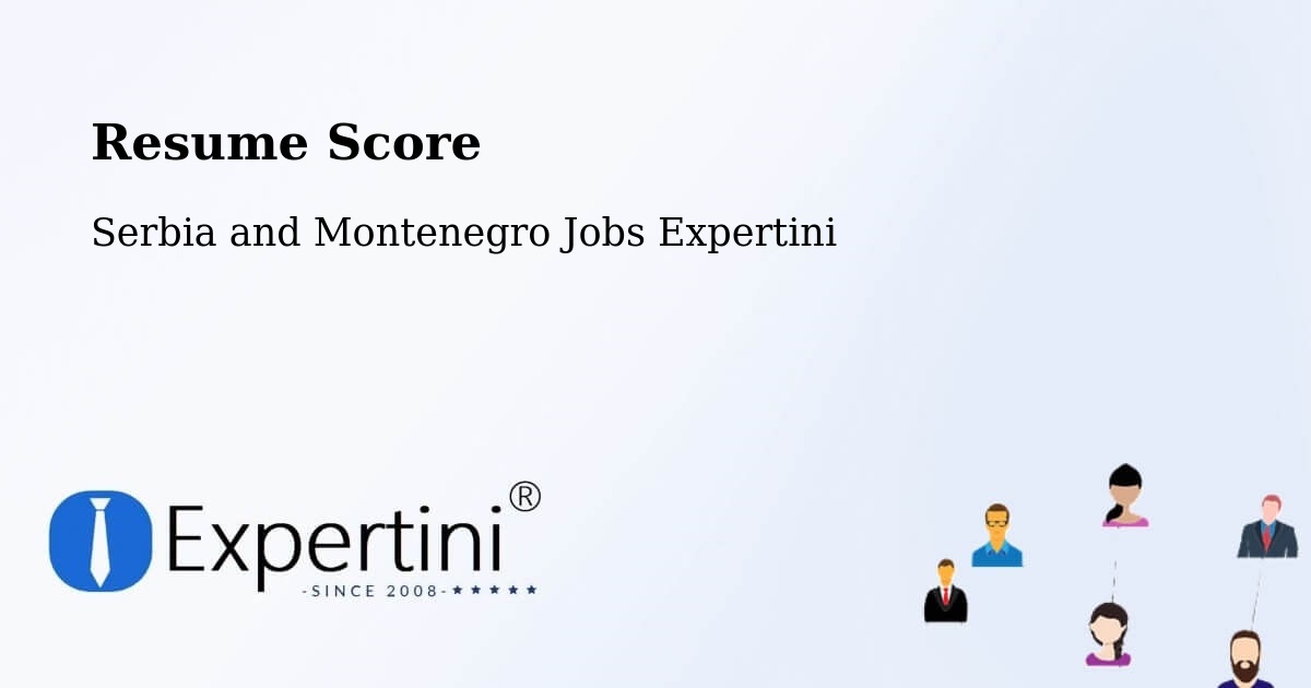 Resume Score & Job Description Match Tool – Ridgetown - Serbia and Montenegro Jobs Expertini